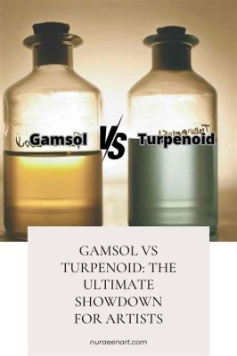 What is Gamsol Used for in Oil Painting? And How Does It Compare to Other Solvents in Enhancing Artistic Techniques?